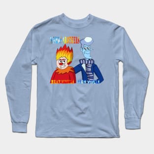 The Miser brothers are growing up Long Sleeve T-Shirt